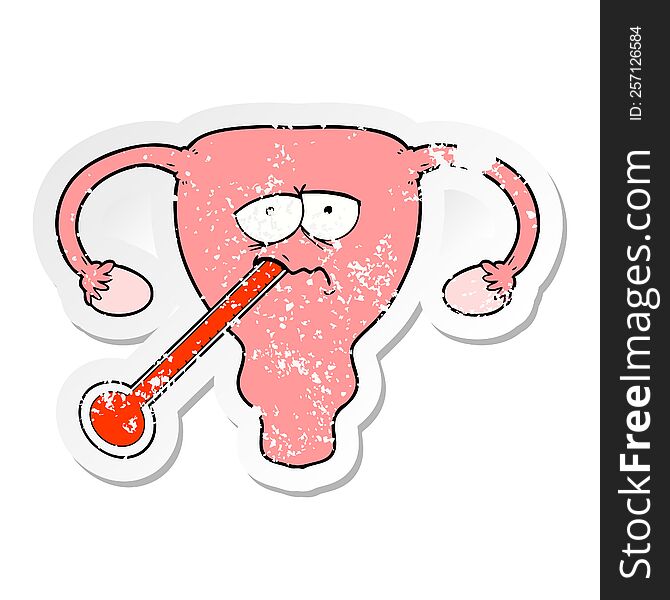 distressed sticker of a cartoon poorly uterus