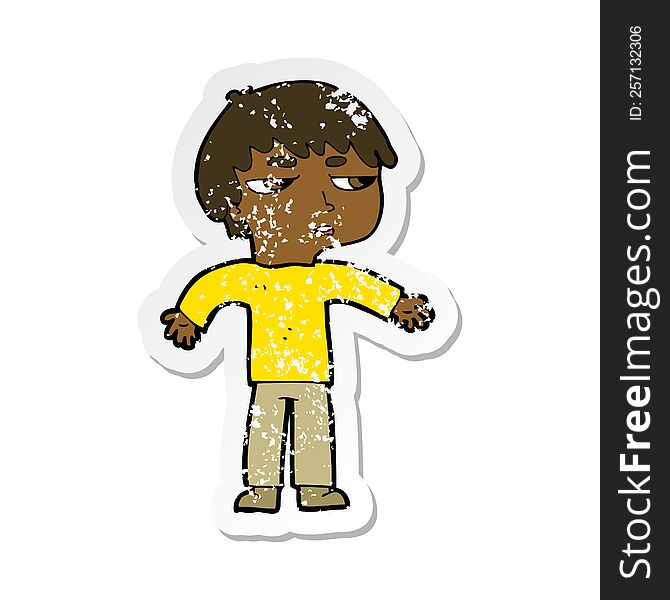 Retro Distressed Sticker Of A Cartoon Annoyed Boy