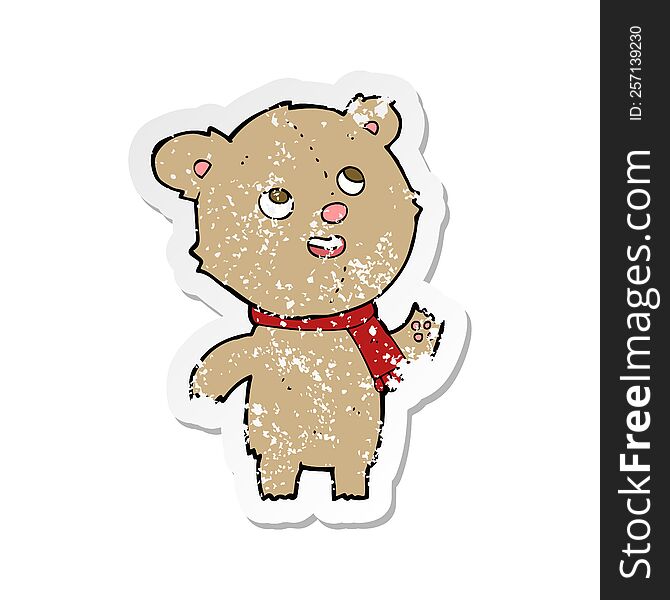 Retro Distressed Sticker Of A Cartoon Teddy Bear Wearing Scarf