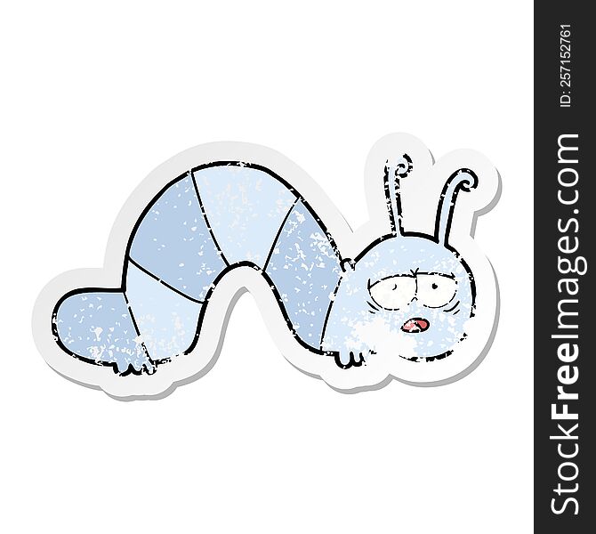 distressed sticker of a cartoon tired caterpillar