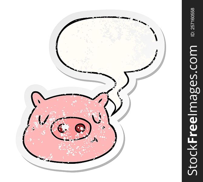 Cartoon Pig Face And Speech Bubble Distressed Sticker
