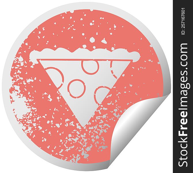 Quirky Distressed Circular Peeling Sticker Symbol Slice Of Pizza