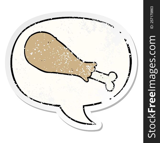 cartoon chicken leg with speech bubble distressed distressed old sticker. cartoon chicken leg with speech bubble distressed distressed old sticker