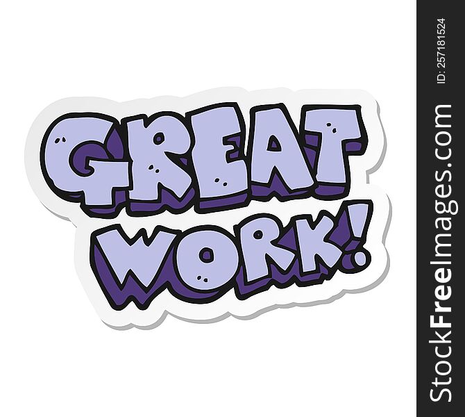 sticker of a great work cartoon symbol