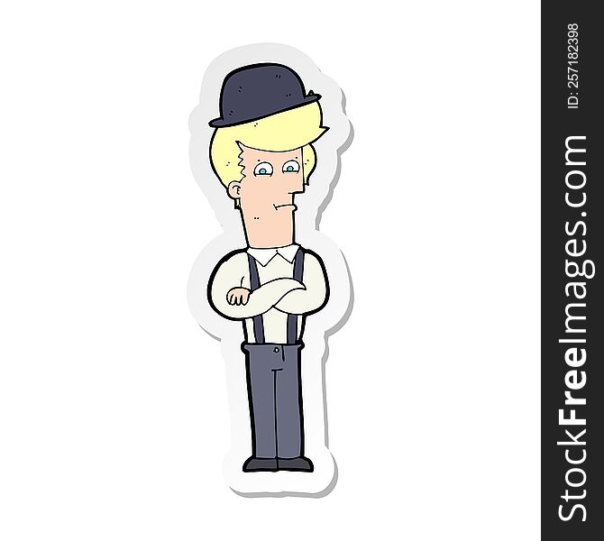 sticker of a cartoon man in bowler hat with crossed arms