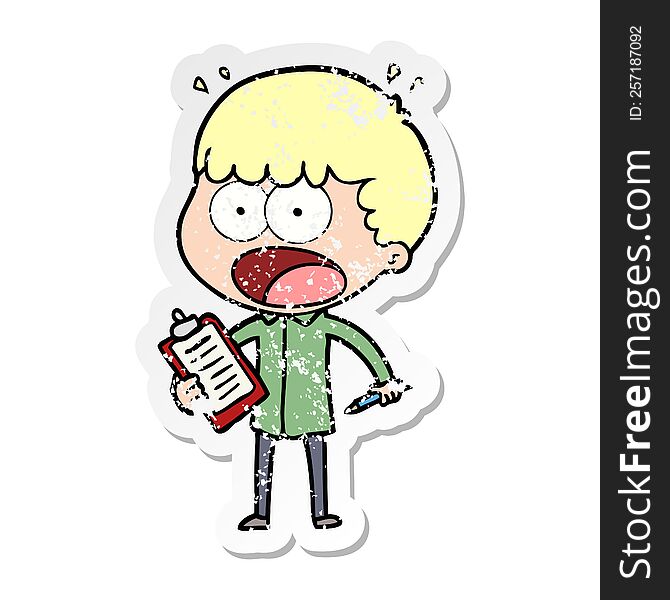 distressed sticker of a cartoon shocked man with clipboard and pen