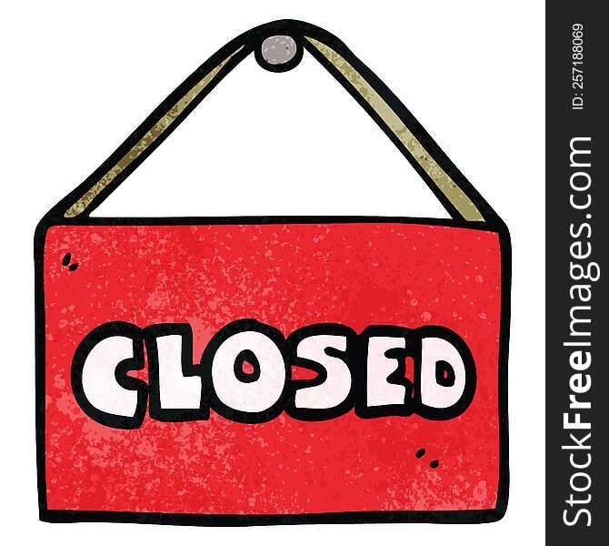 Cartoon Doodle Closed Sign