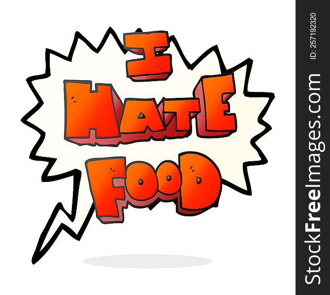 Speech Bubble Cartoon I Hate Food Symbol