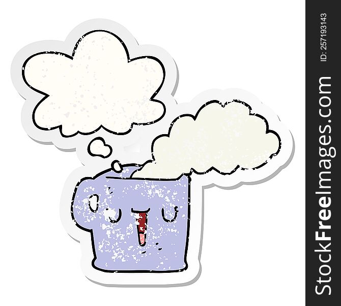 Cartoon Hot Cup Of Coffee And Thought Bubble As A Distressed Worn Sticker