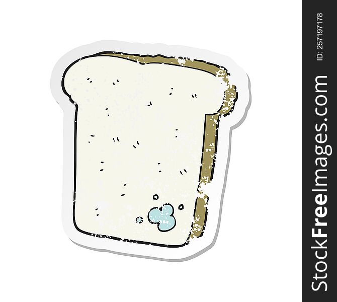 retro distressed sticker of a cartoon mouldy bread