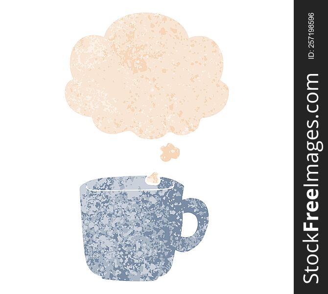 Cartoon Coffee Cup And Thought Bubble In Retro Textured Style