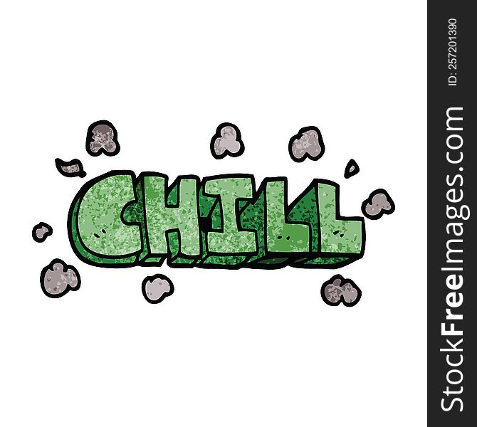 Cartoon Doodle Chill Sign