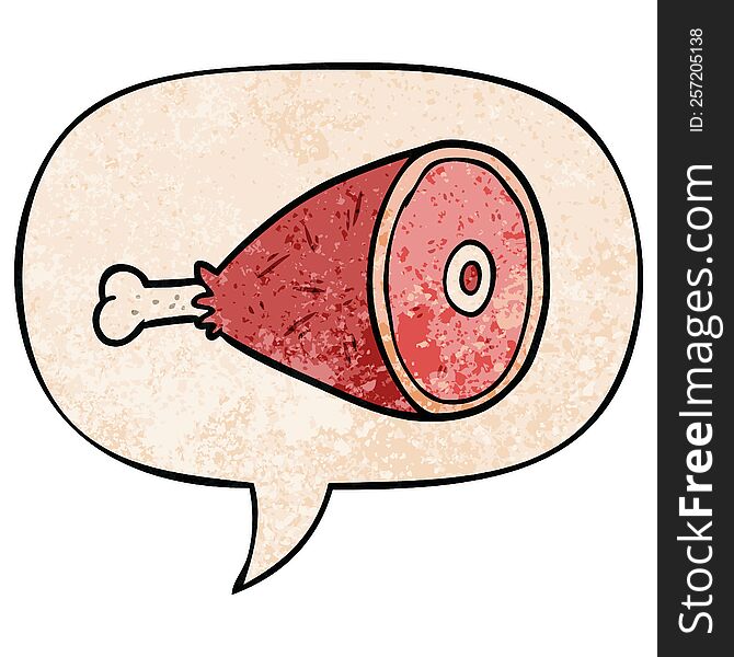 Cooked Cartoon Leg Of Meat And Speech Bubble In Retro Texture Style