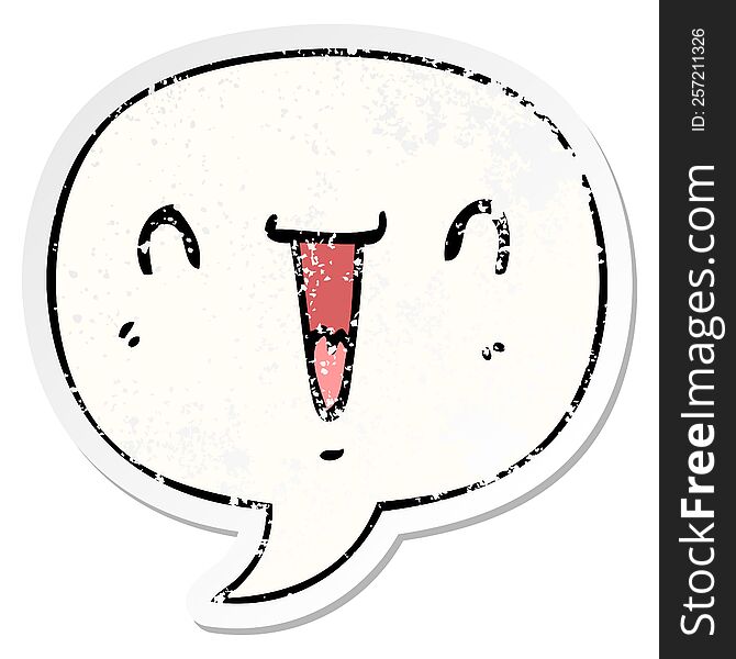 Cute Happy Cartoon Face And Speech Bubble Distressed Sticker