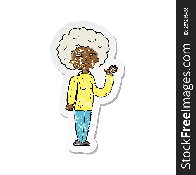 retro distressed sticker of a cartoon annoyed old woman waving
