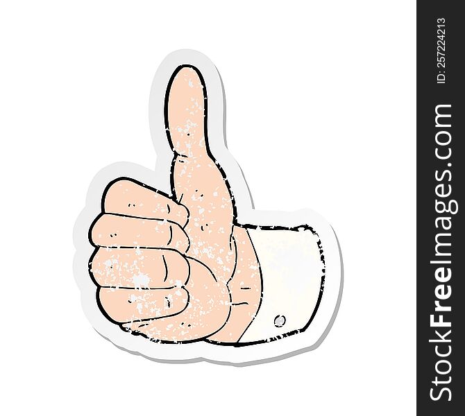 Retro Distressed Sticker Of A Cartoon Thumbs Up Symbol