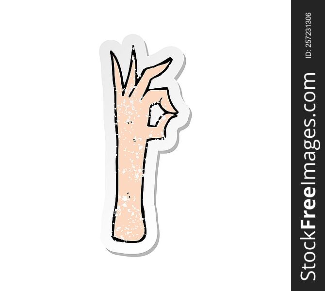 Retro Distressed Sticker Of A Cartoon Okay Hand Gesture