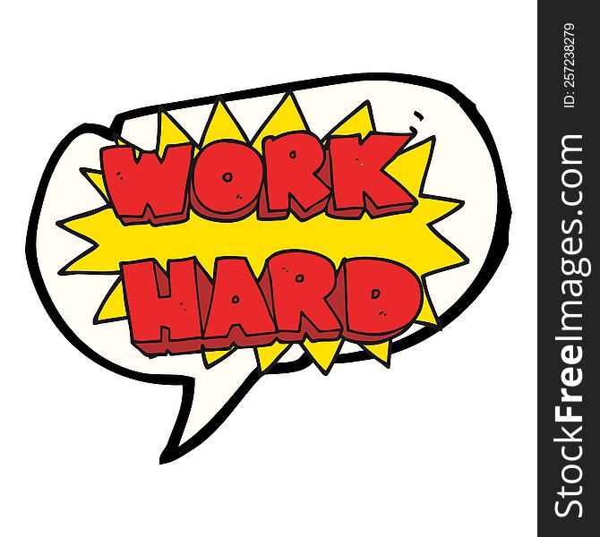 Speech Bubble Cartoon Work Hard Symbol