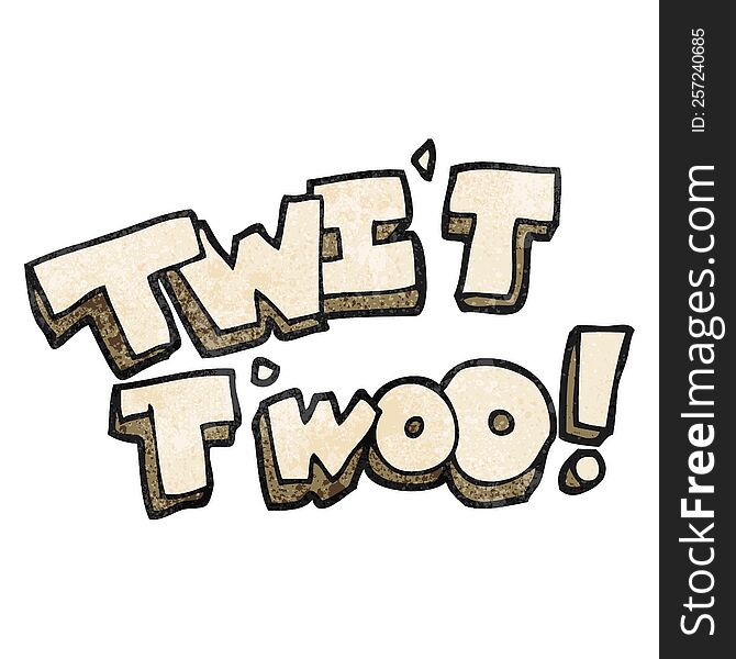 Textured Cartoon Twit Two Owl Call Text