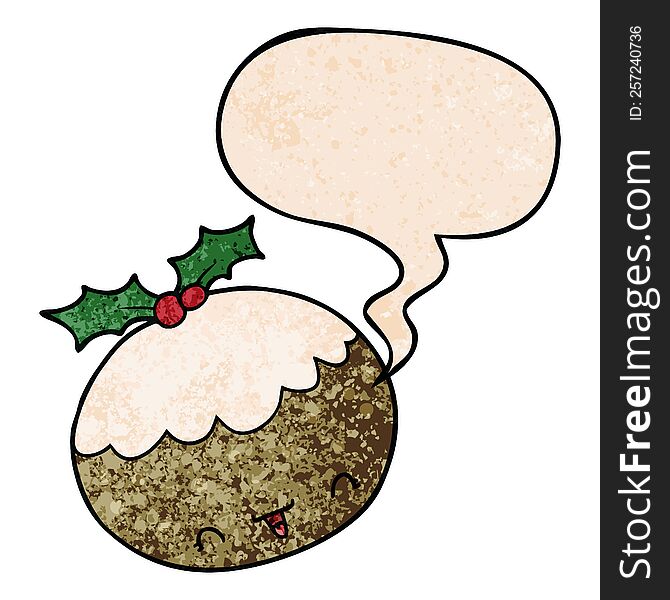 Cute Cartoon Christmas Pudding And Speech Bubble In Retro Texture Style