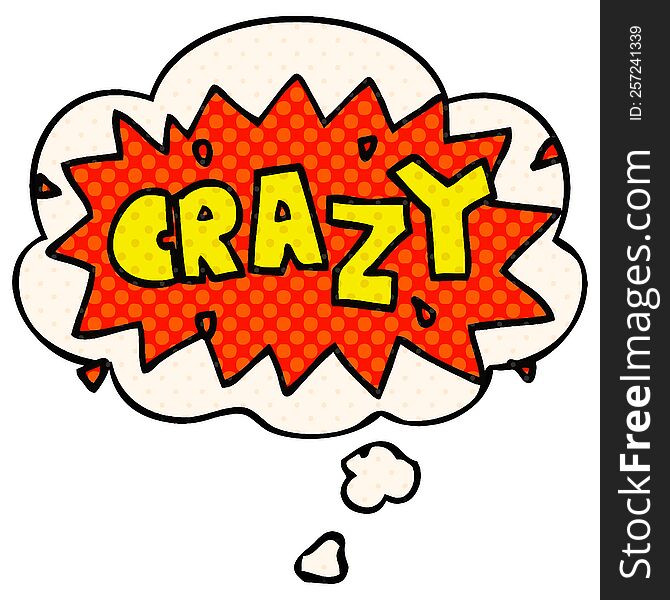 cartoon word crazy with thought bubble in comic book style