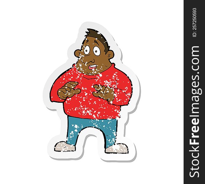 retro distressed sticker of a cartoon excited overweight man