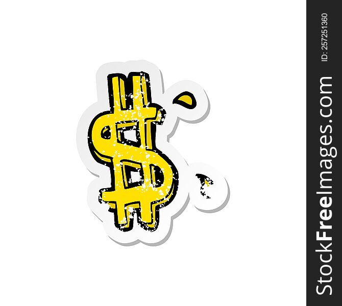 retro distressed sticker of a cartoon dollar symbol