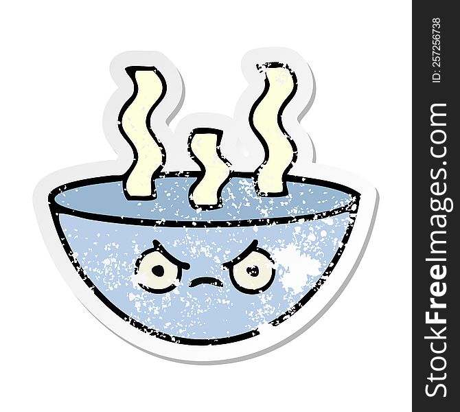 Distressed Sticker Of A Cute Cartoon Bowl Of Hot Soup