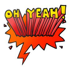 Cartoon Text Oh Yeah! And Speech Bubble In Smooth Gradient Style Royalty Free Stock Photography