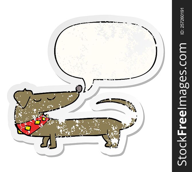 cartoon dog with speech bubble distressed distressed old sticker. cartoon dog with speech bubble distressed distressed old sticker