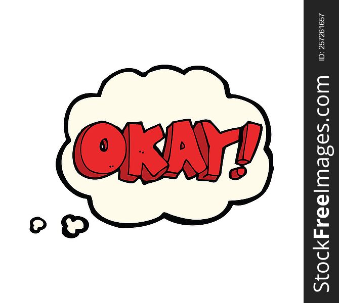 Cartoon Okay Sign With Thought Bubble