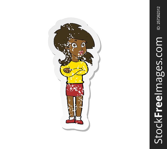 Retro Distressed Sticker Of A Cartoon Woman With Folded Arms