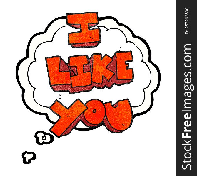 I like you freehand drawn thought bubble textured cartoon symbol. I like you freehand drawn thought bubble textured cartoon symbol
