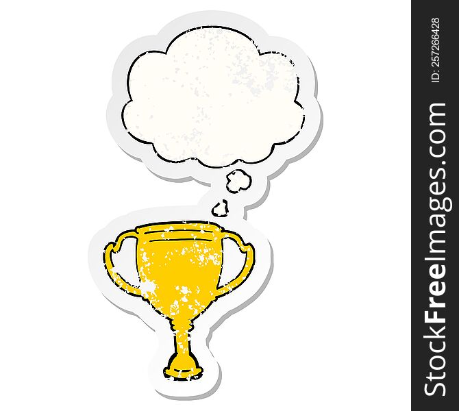 cartoon sports trophy with thought bubble as a distressed worn sticker