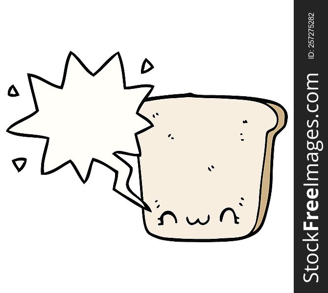 Cartoon Slice Of Bread And Speech Bubble