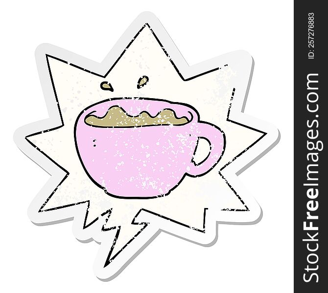 Cartoon Coffee Cup And Speech Bubble Distressed Sticker