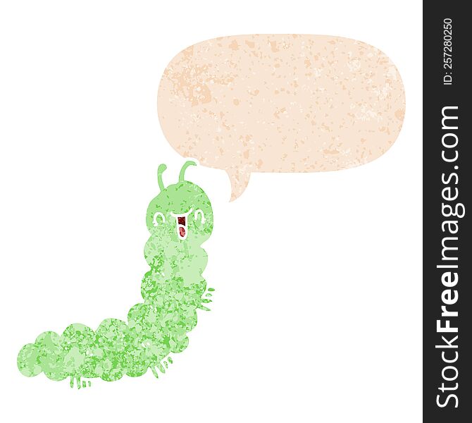 Cartoon Caterpillar And Speech Bubble In Retro Textured Style