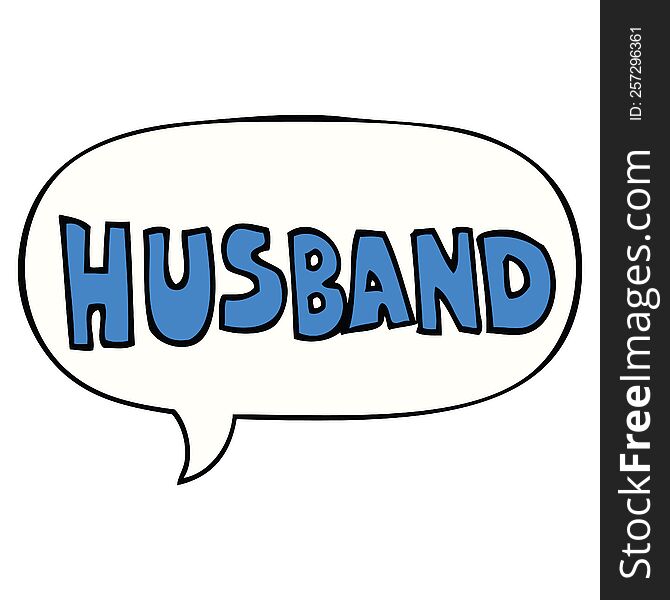 cartoon word husband with speech bubble. cartoon word husband with speech bubble