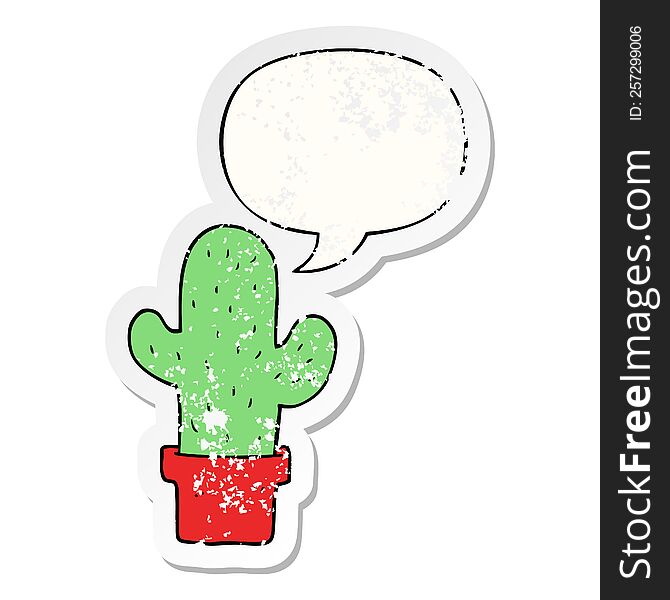 Cartoon Cactus And Speech Bubble Distressed Sticker