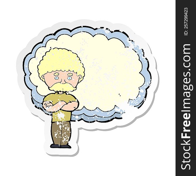 retro distressed sticker of a cartoon man with text space cloud