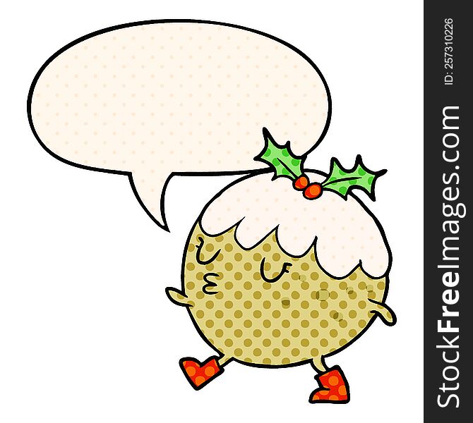 cartoon christmas pudding walking with speech bubble in comic book style