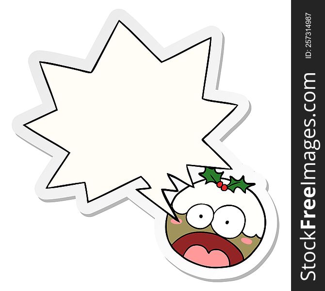 Cartoon Christmas Pudding And Shocked Face And Speech Bubble Sticker
