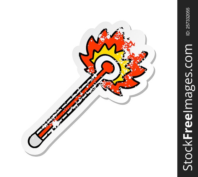 distressed sticker of a quirky hand drawn cartoon hot thermometer