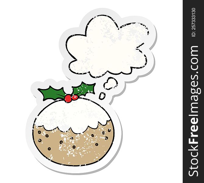 cartoon christmas pudding with thought bubble as a distressed worn sticker