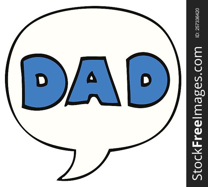 cartoon word dad with speech bubble. cartoon word dad with speech bubble
