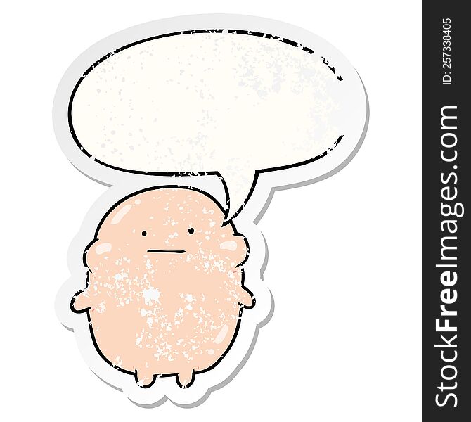 cute fat cartoon human with speech bubble distressed distressed old sticker. cute fat cartoon human with speech bubble distressed distressed old sticker