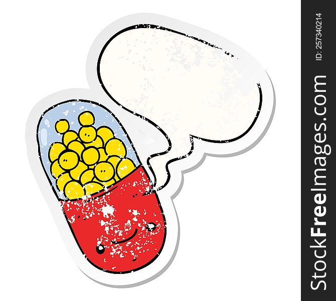 cartoon pill with speech bubble distressed distressed old sticker. cartoon pill with speech bubble distressed distressed old sticker