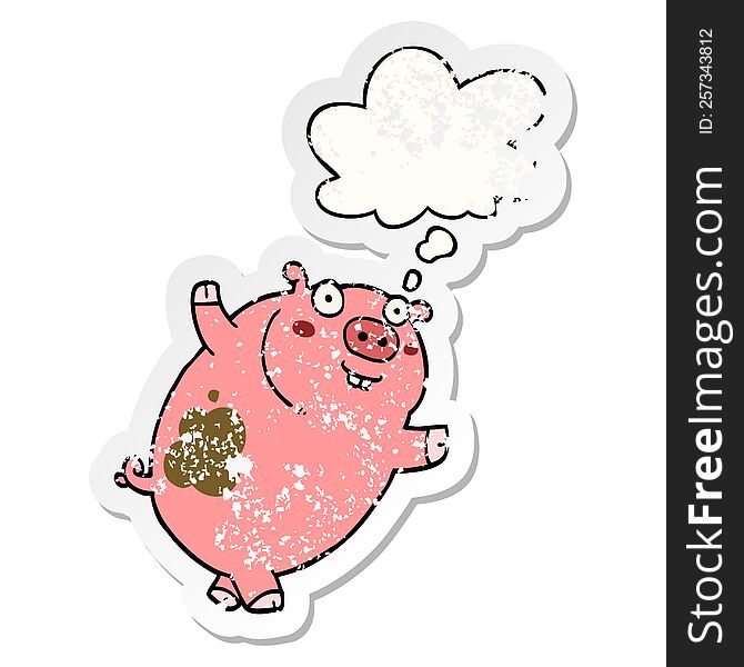 funny cartoon pig with thought bubble as a distressed worn sticker