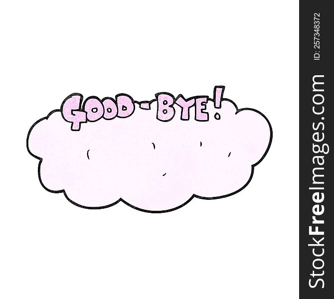 Textured Cartoon Goodbye Sign