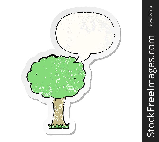 cartoon tree with speech bubble distressed distressed old sticker. cartoon tree with speech bubble distressed distressed old sticker